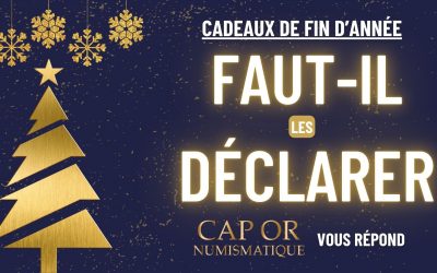 Cadeaux de fin d’année : Faut-il les déclarer ? Présent d’usage, fiscalité et conseils précieux