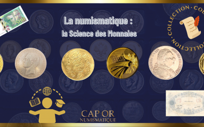 La Numismatique : un peu d’histoire